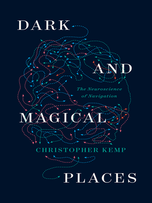 Title details for Dark and Magical Places by Christopher Kemp - Wait list